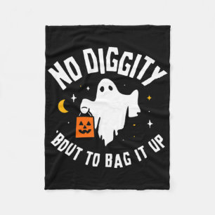 No Diggity Bout To G It Up Cute Ghost Halloween Ki Fleece Blanket