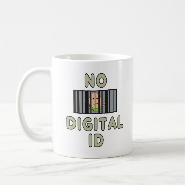 No Digital ID Coffee Mug (Left)