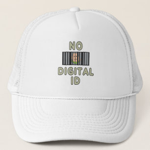 No Digital ID Trucker Hat