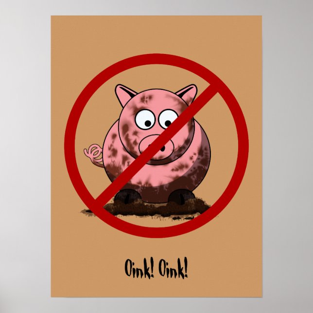 No Dirty Pigs Poster (Front)