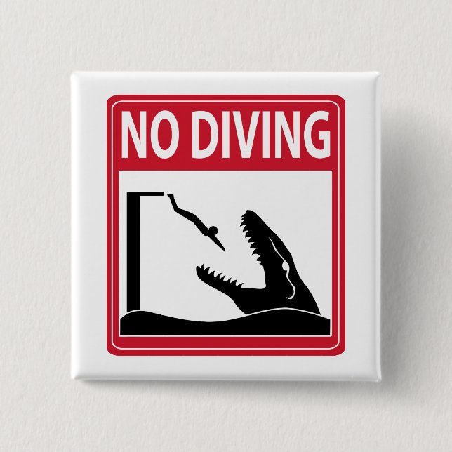 No Diving (Mosasaurus) 15 Cm Square Badge (Front)