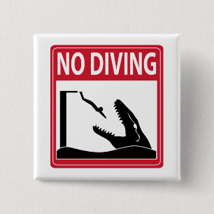 No Diving (Mosasaurus) 15 Cm Square Badge