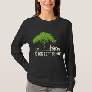 No Dog Left Behind Cute Owner Walker Paw Puppy Lov T-Shirt