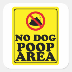 No Dog Poop Area Square Sticker