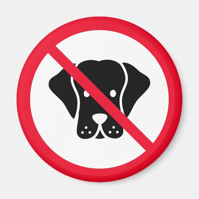No Dogs Allowed | Red Circle Sign | Magnet (Front)
