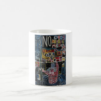 No Dogs Coffee Mug