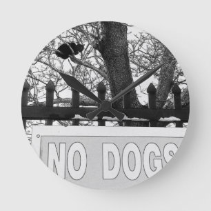 No Dogs Round Clock