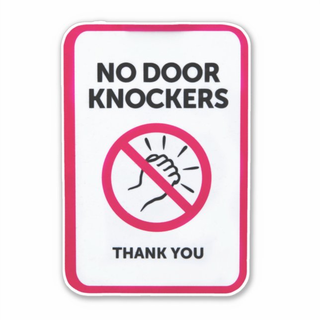 No door knockers sign (Front)