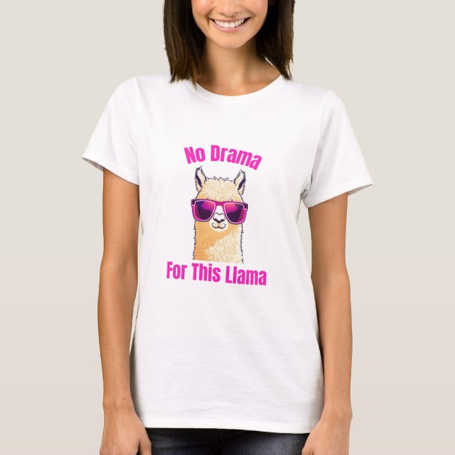 No Drama for This Llama – Funny Llama T-Shirt (Front)
