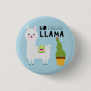 No drama llama cute fiesta succulents cactus blue 3 cm round badge