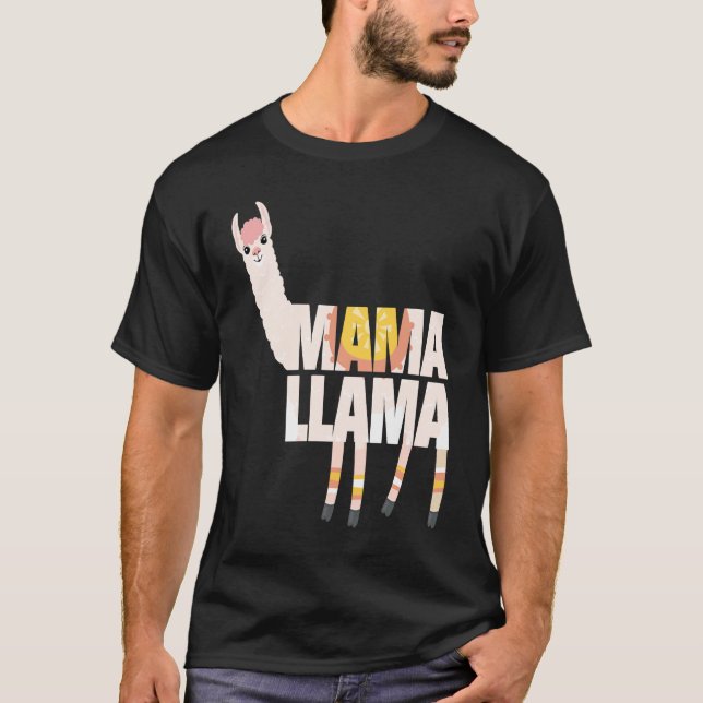 No Drama Llama One Of Mama Llama  For Mama Llama L T-Shirt (Front)