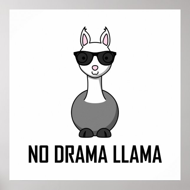 No Drama Llama Sunglasses Poster (Front)