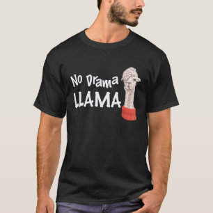 No Drama Llama T-Shirt