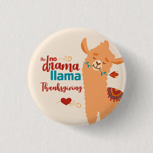 No Drama Llama Thanksgiving Cream 3 Cm Round Badge