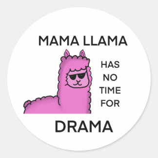 No drama mama llama classic round sticker