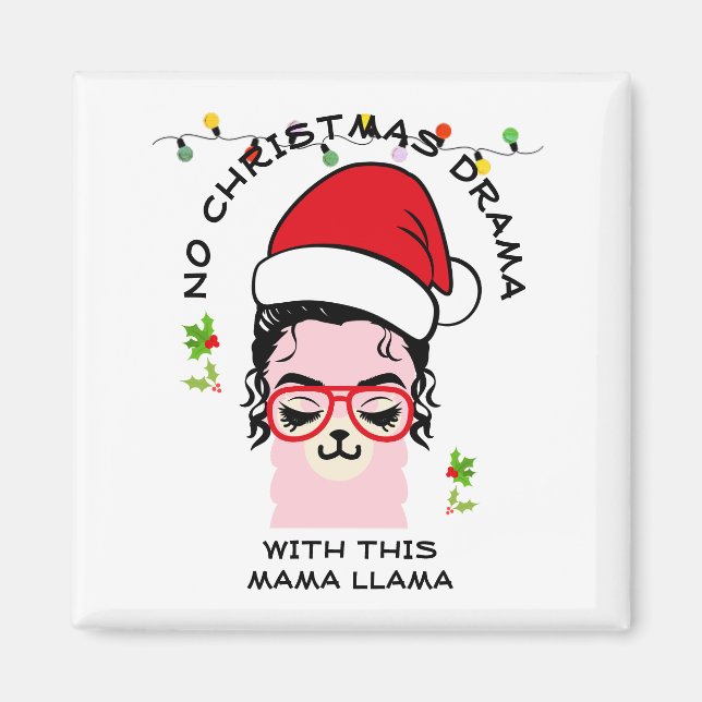 NO DRAMA MAMA LLAMA Funny Christmas Magnet (Front)