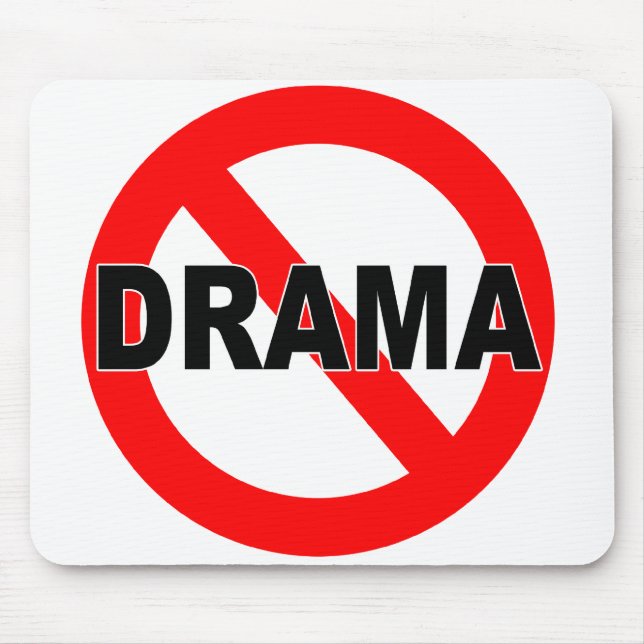 No Drama (Mousepad) Mouse Mat (Front)