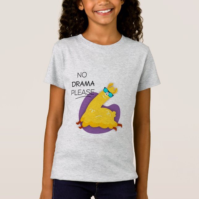 No Drama Please T-Shirt (Front)