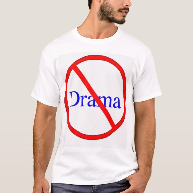 No Drama T-Shirt (Front)