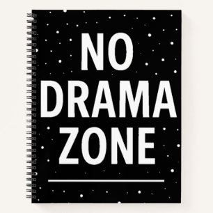 No Drama Zone – Personal Peace Notebook