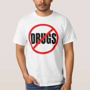 "NO DRUGS" T-Shirt