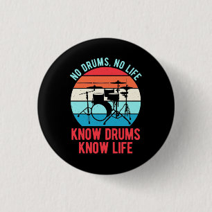 No Drums No Life 3 Cm Round Badge