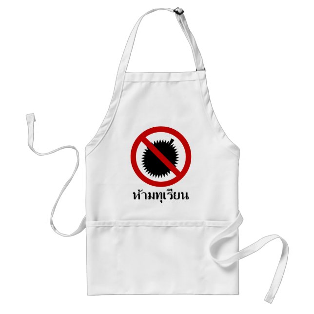 NO Durian ⚠ Thai Language Script Sign ⚠ Standard Apron (Front)