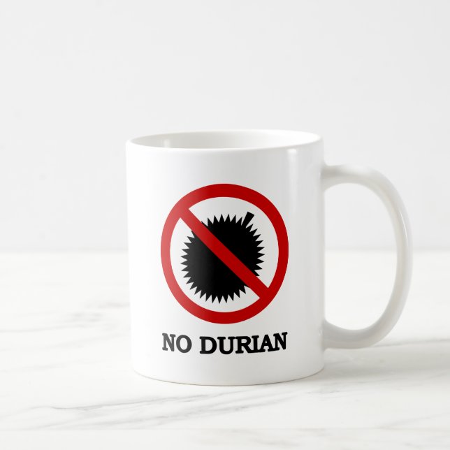 NO Durian Tropical Fruit Sign Coffee Mug (Right)