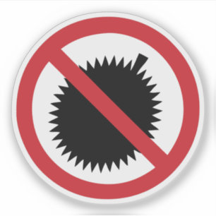 NO Durian Tropical Fruit ⚠ Thai Sign ⚠