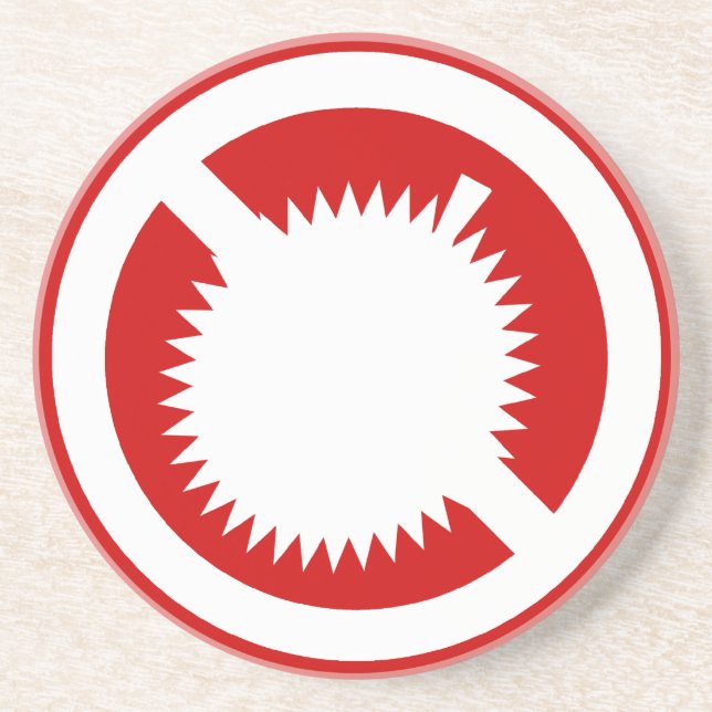 NO Durian Tropical Fruit ⚠ Thai Sign ⚠ Coaster (Front)