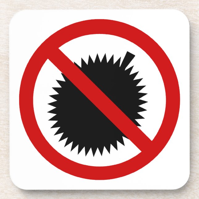 NO Durian Tropical Fruit ⚠ Thai Sign ⚠ Coaster (Front)