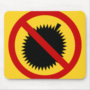 NO Durian Tropical Fruit ⚠ Thai Sign ⚠ Mouse Mat