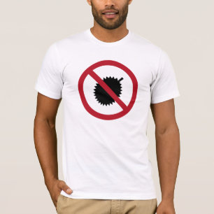 No Durians (1) Sign, Singapore T-Shirt