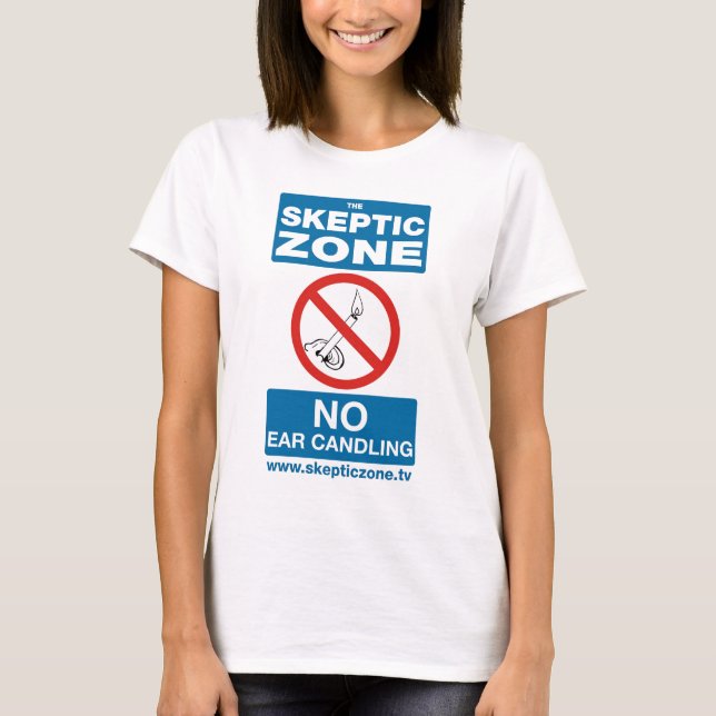 No Ear Candling T-Shirt (Front)