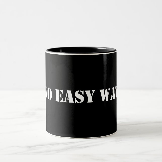 No Easy Way Two-Tone Coffee Mug (Center)