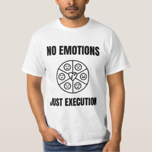 No Emotions Trading Mindset Quote T-Shirt