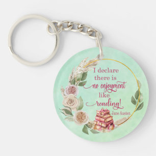 No enjoyment like reading Jane Austen Personalized Key Ring