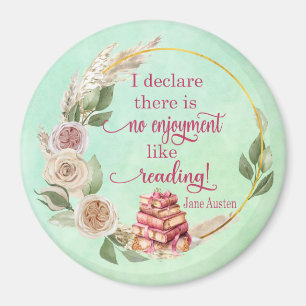 No enjoyment like reading Jane Austen Quote Magnet
