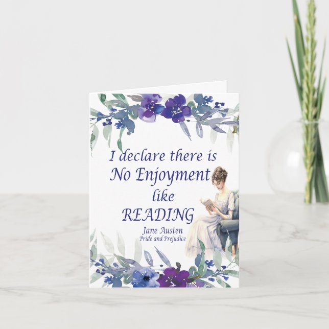 No Enjoyment Like Reading Quote Card (Front)
