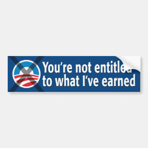 NO Entitlements: Anti-Obama Bumper Sticker