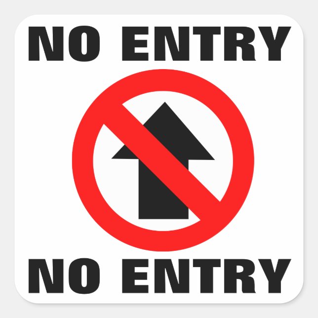 No Entry Sign Square Sticker (Front)