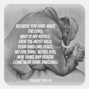 No Evil shall befall you Psalm 91 Square Sticker