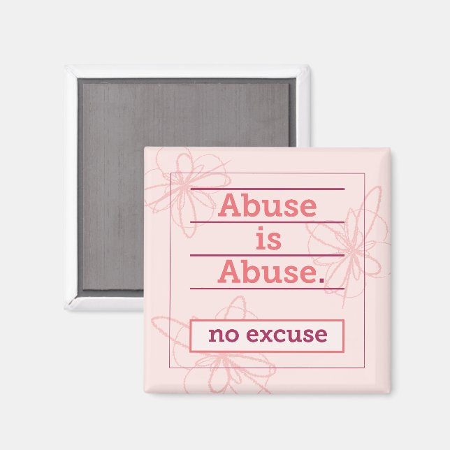 No Excuse for Emotional Abuse Empowerment Support Magnet (Front/Back)