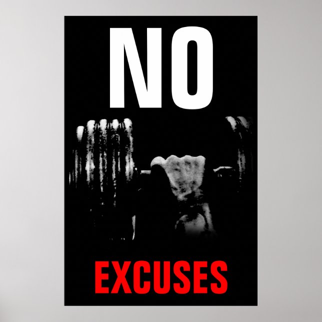No Excuses Bodybuilding Fitness Inspirational Poster (Front)