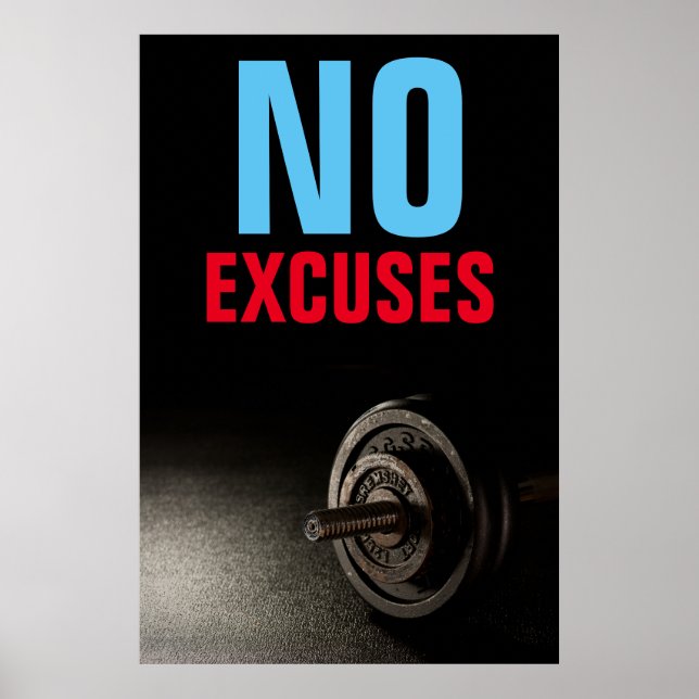 No Excuses Bodybuilding Fitness Inspirational Poster (Front)