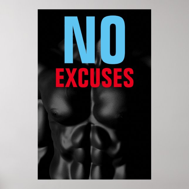 No Excuses Bodybuilding Fitness Motivational Poster (Front)