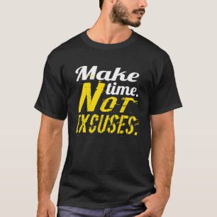 No Excuses gym & fitness workout motivation T-Shirt