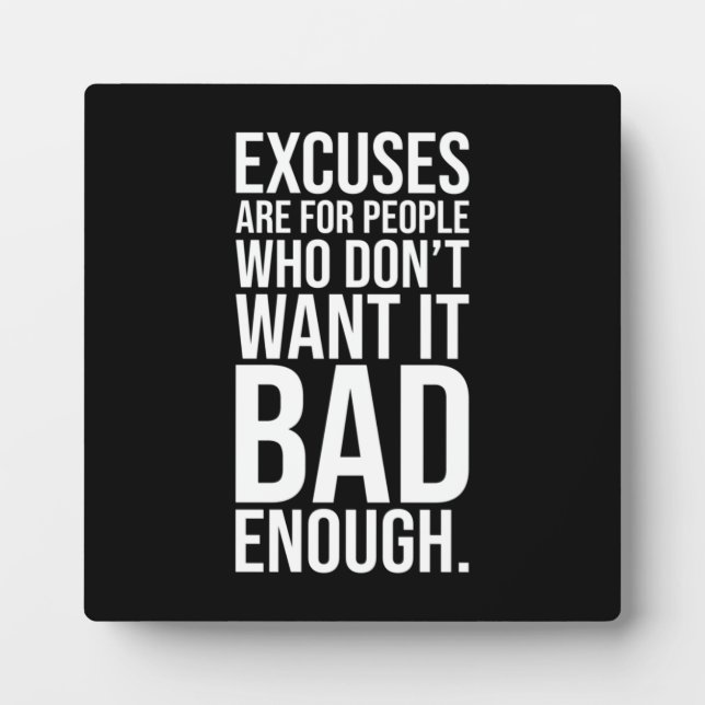 No Excuses - Gym, Hustle, Success, Motivational Pl Plaque (Front)