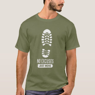 No Excuses Just Move – Bold Gym Motivation Design T-Shirt