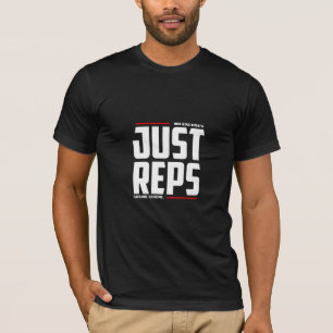 No Excuses Just Reps - Gym T-Shirt